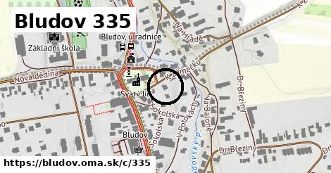 Bludov <span class="supisne">335</span>