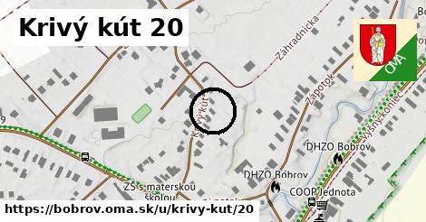 Krivý kút 20, Bobrov