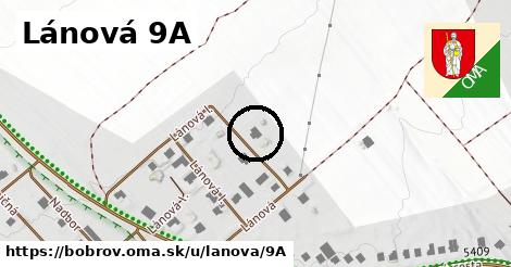 Lánová 9A, Bobrov