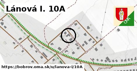 Lánová I. 10A, Bobrov