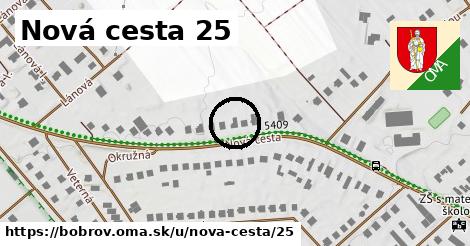 Nová cesta 25, Bobrov