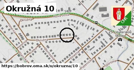 Okružná 10, Bobrov