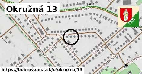 Okružná 13, Bobrov