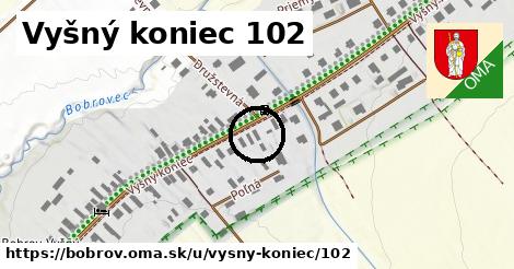 Vyšný koniec 102, Bobrov