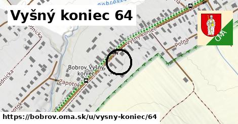 Vyšný koniec 64, Bobrov
