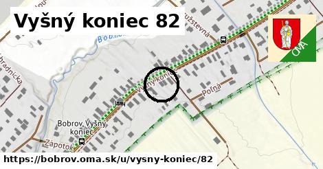 Vyšný koniec 82, Bobrov