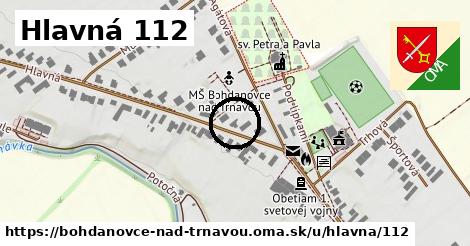 Hlavná 112, Bohdanovce nad Trnavou