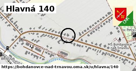 Hlavná 140, Bohdanovce nad Trnavou