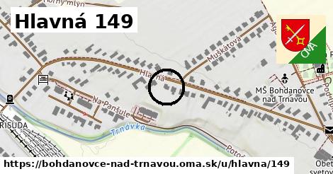 Hlavná 149, Bohdanovce nad Trnavou