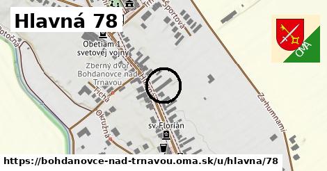 Hlavná 78, Bohdanovce nad Trnavou