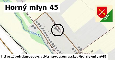 Horný mlyn 45, Bohdanovce nad Trnavou