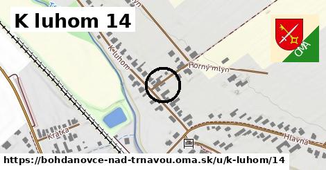 K luhom 14, Bohdanovce nad Trnavou