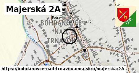 Majerská 2A, Bohdanovce nad Trnavou