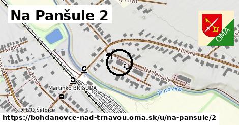 Na Panšule 2, Bohdanovce nad Trnavou