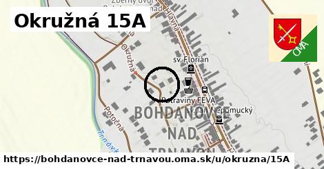 Okružná 15A, Bohdanovce nad Trnavou