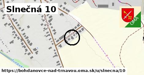 Slnečná 10, Bohdanovce nad Trnavou