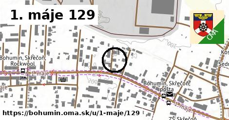 1. máje 129, Bohumín