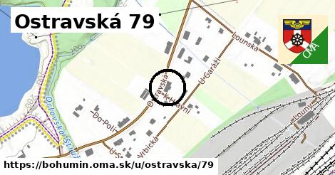 Ostravská 79, Bohumín