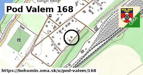 Pod Valem 168, Bohumín