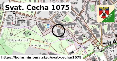 Svat. Čecha 1075, Bohumín
