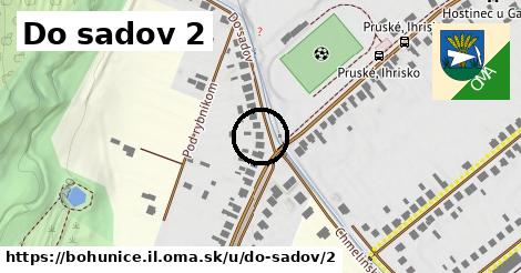 Do sadov 2, Bohunice, okres IL
