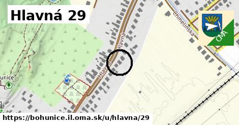 Hlavná 29, Bohunice, okres IL