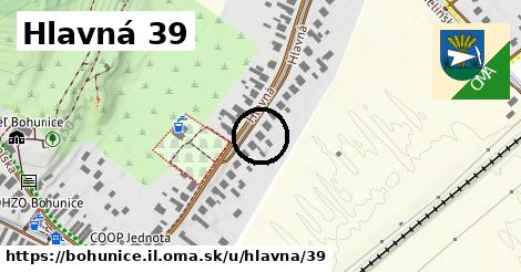 Hlavná 39, Bohunice, okres IL