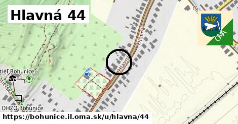 Hlavná 44, Bohunice, okres IL