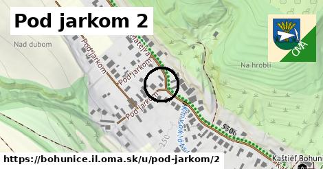 Pod jarkom 2, Bohunice, okres IL