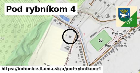 Pod rybníkom 4, Bohunice, okres IL