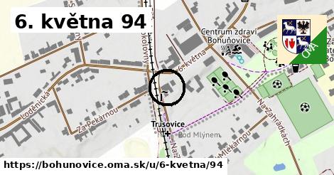 6. května 94, Bohuňovice