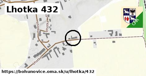 Lhotka 432, Bohuňovice
