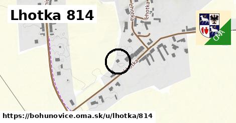 Lhotka 814, Bohuňovice