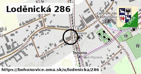 Loděnická 286, Bohuňovice