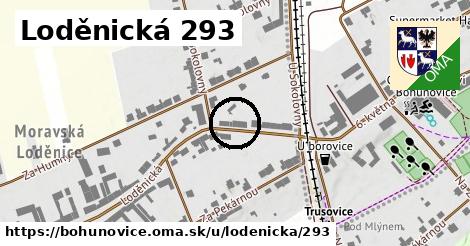 Loděnická 293, Bohuňovice