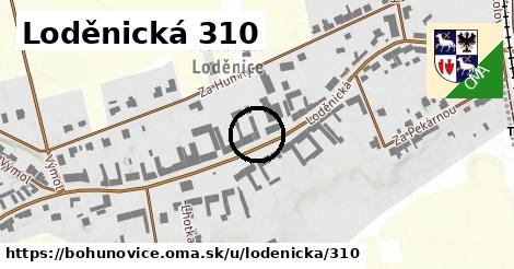 Loděnická 310, Bohuňovice