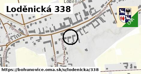 Loděnická 338, Bohuňovice