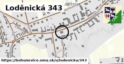 Loděnická 343, Bohuňovice