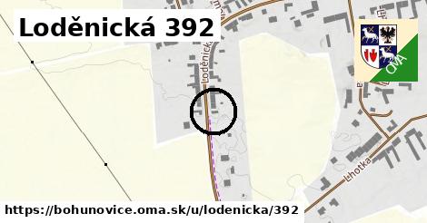 Loděnická 392, Bohuňovice