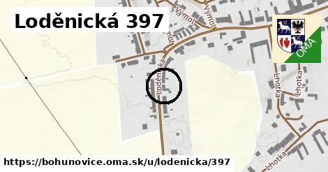 Loděnická 397, Bohuňovice