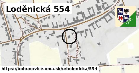 Loděnická 554, Bohuňovice