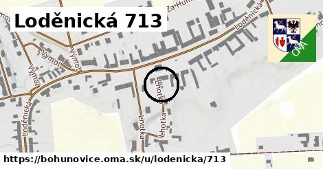 Loděnická 713, Bohuňovice