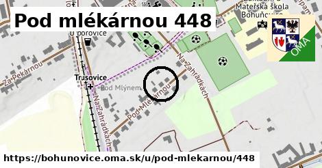 Pod mlékárnou 448, Bohuňovice