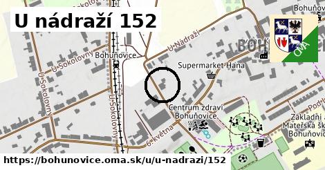 U nádraží 152, Bohuňovice