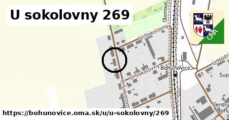 U sokolovny 269, Bohuňovice