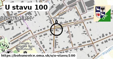 U stavu 100, Bohuňovice