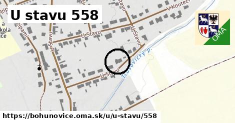 U stavu 558, Bohuňovice