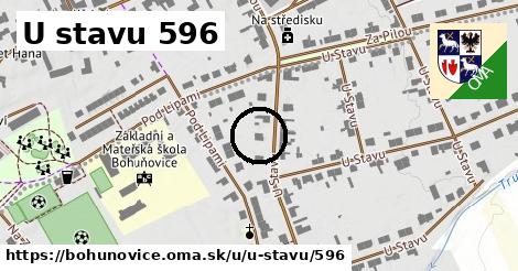 U stavu 596, Bohuňovice