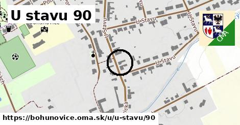 U stavu 90, Bohuňovice