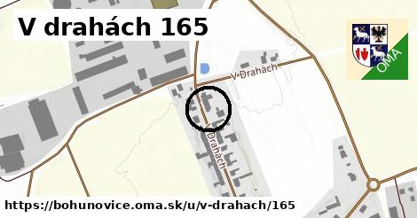 V drahách 165, Bohuňovice